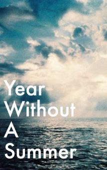 Year Without a Summer (2010)