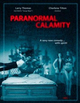 Paranormal Calamity (2010)