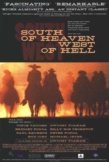 Al Sur del Cielo, al Oeste del Infierno (2000)