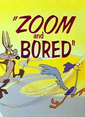 El Coyote y el Correcaminos: Zoom and Bored (1957)