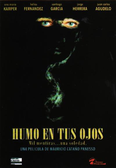 Humo en tus ojos (2002)