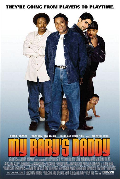 My Baby's Daddy (2004)