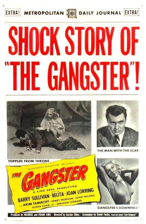 The Gangster (AKA Low Company) (1947)