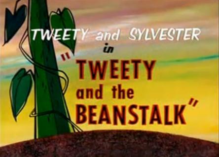 Looney Tunes: Tweety and the Beanstalk (1957)