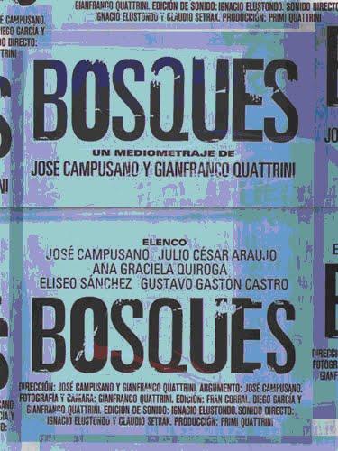 Bosques (2005)