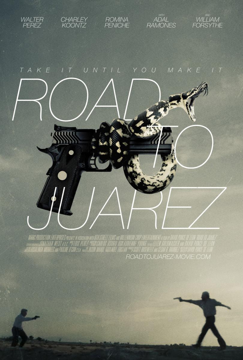 Road to Juarez (2013)