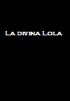 La divina Lola (1984)