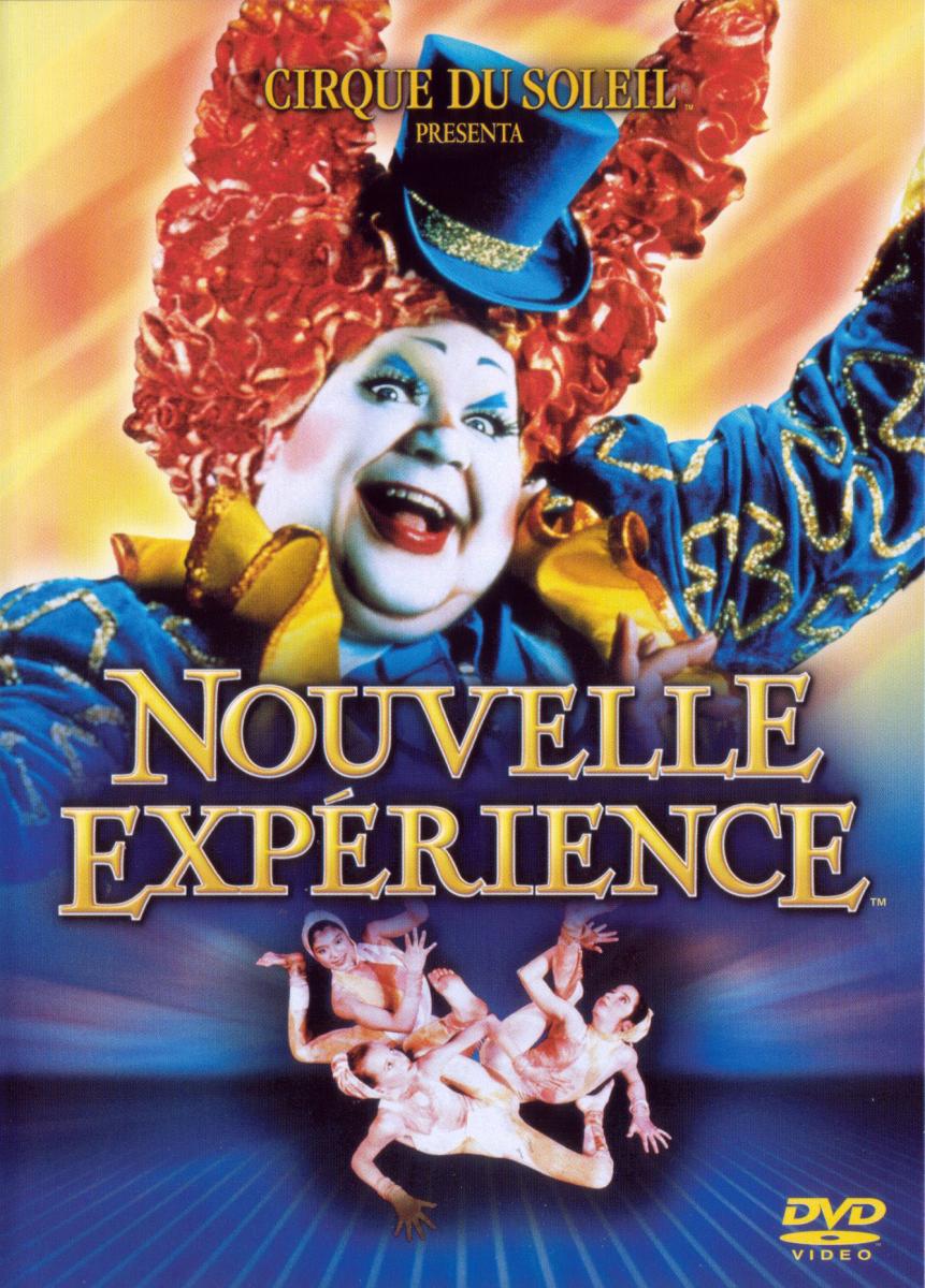 Cirque du Soleil: Nouvelle Expérience (1991)
