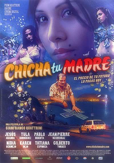 Chicha tu madre (2006)