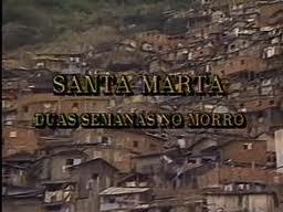 Santa Marta - Duas Semanas no Morro (1987)
