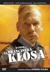 La condena de Franciszek Klos (2000)