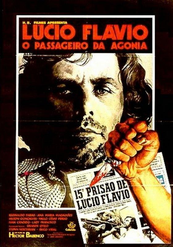 Lúcio Flávio, o Passageiro da Agonia (1977)