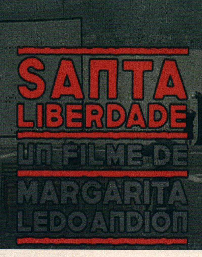 Santa Liberdade (2004)