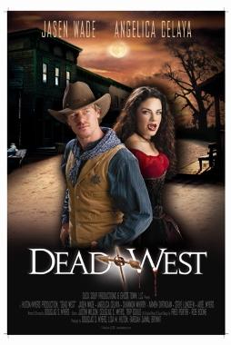 Dead West (2010)