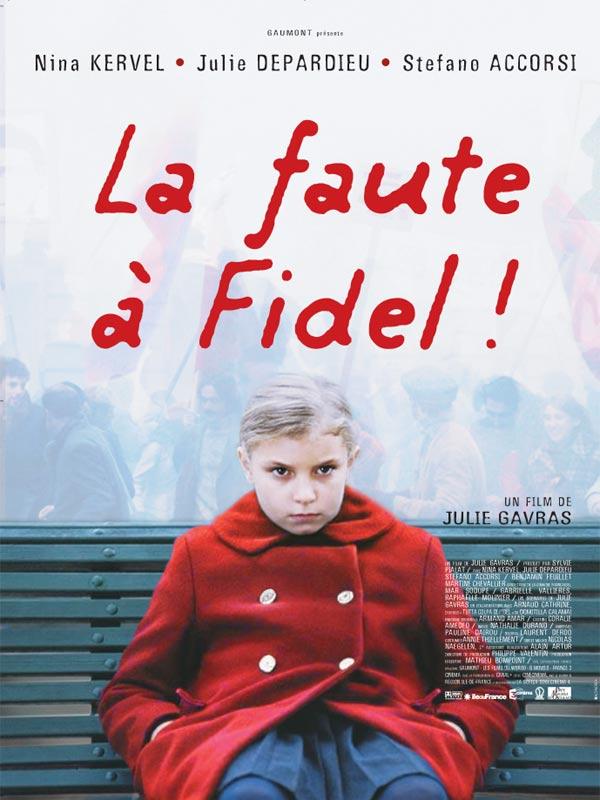 La culpa la tiene Fidel (2006)