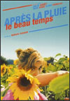 Après la pluie, le beau temps (2003)