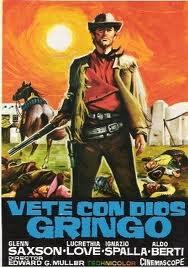 Vete con Dios Gringo (Vaya con Dios, Gringo) (1966)