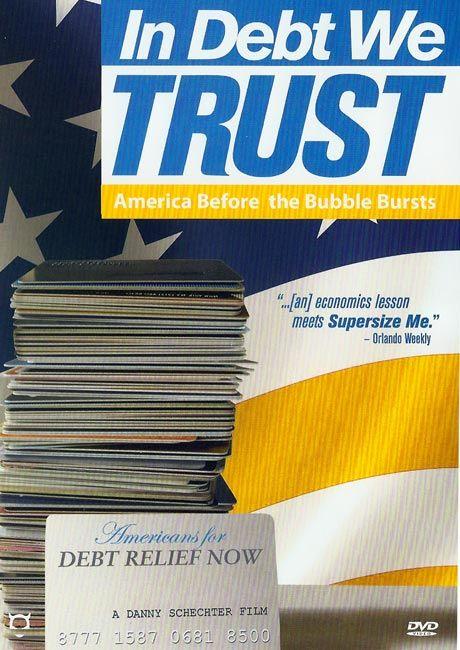 In Debt We Trust (2006)