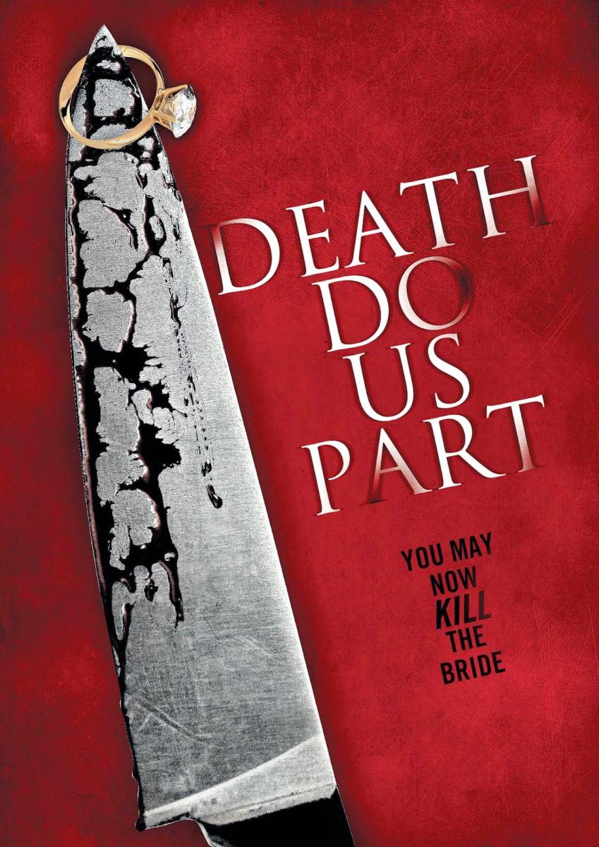 Death Do Us Part (2013)
