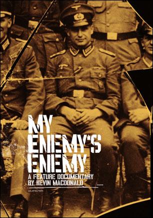 My Enemy’s Enemy (2007)