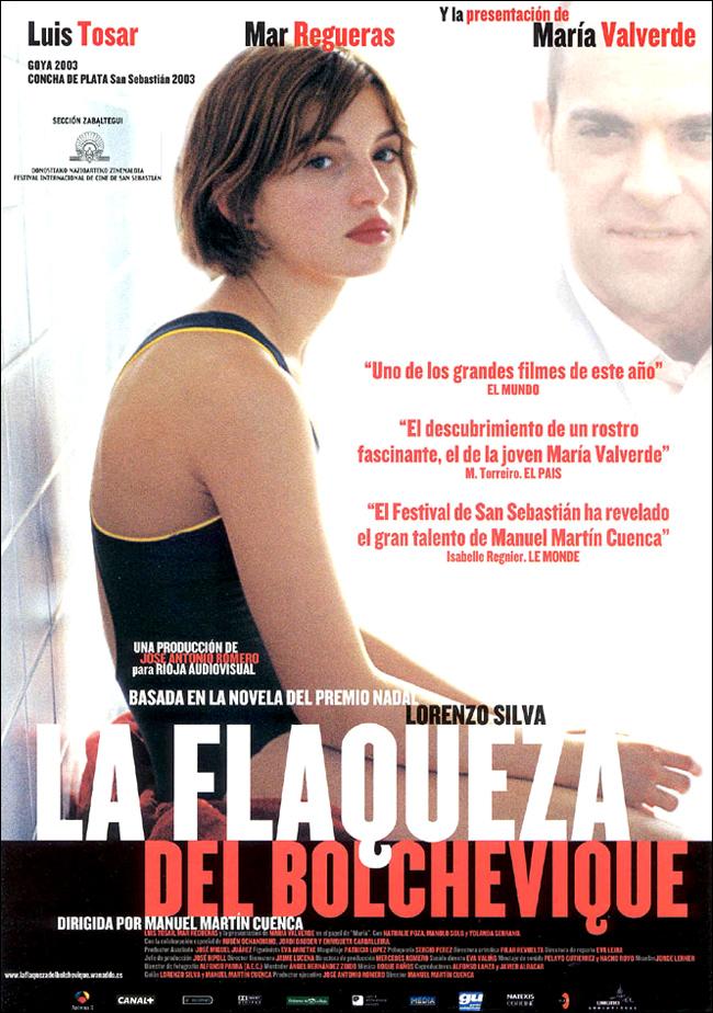La flaqueza del bolchevique (2003)