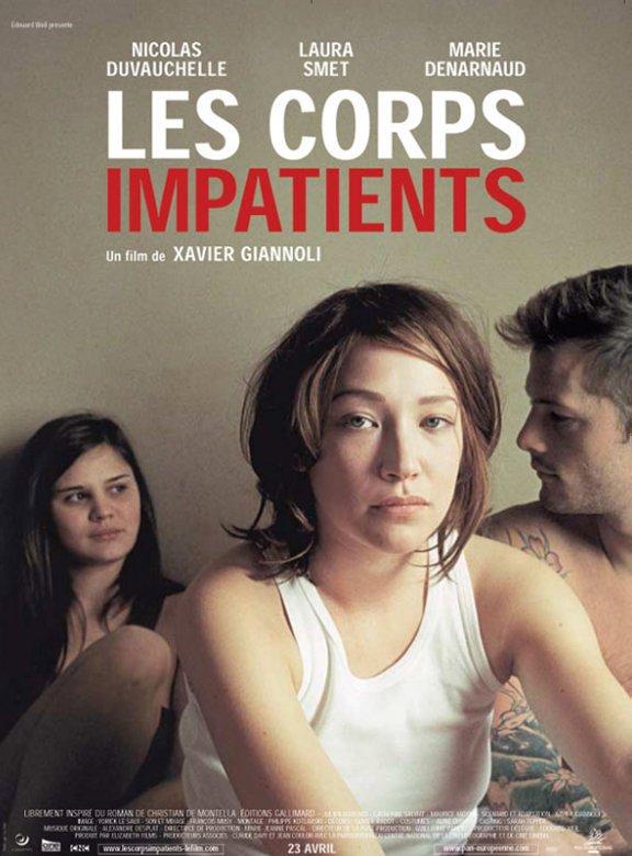 Les corps impatients (2003)