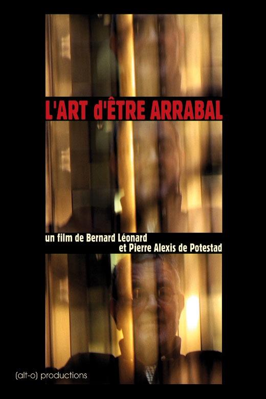 L'art d'être Arrabal (2010)