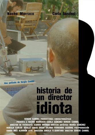 Historia de un director idiota (2010)