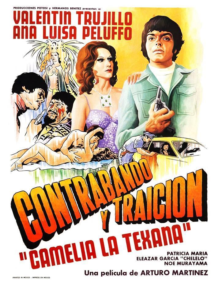 Contrabando y traición (Camelia la texana) (1977)
