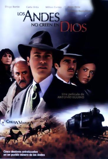 Los Andes no creen en Dios (2007)