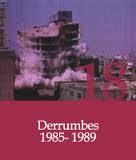 Derrumbes (1985-1989) (1993)