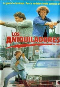 Los Aniquiladores (1985)