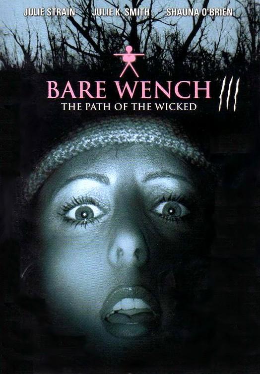 The Bare Wench Project 3: Nymphs of Mystery Mountain (2002)
