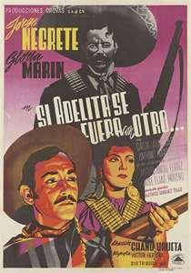Si Adelita se fuera con otro (1948)