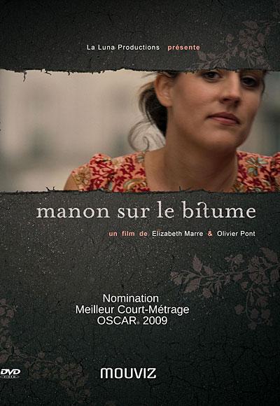 Manon sur le bitume (2007)