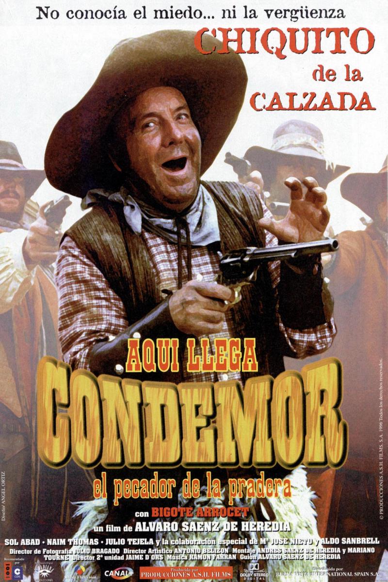 Aquí llega Condemor, el pecador de la ... (1996)