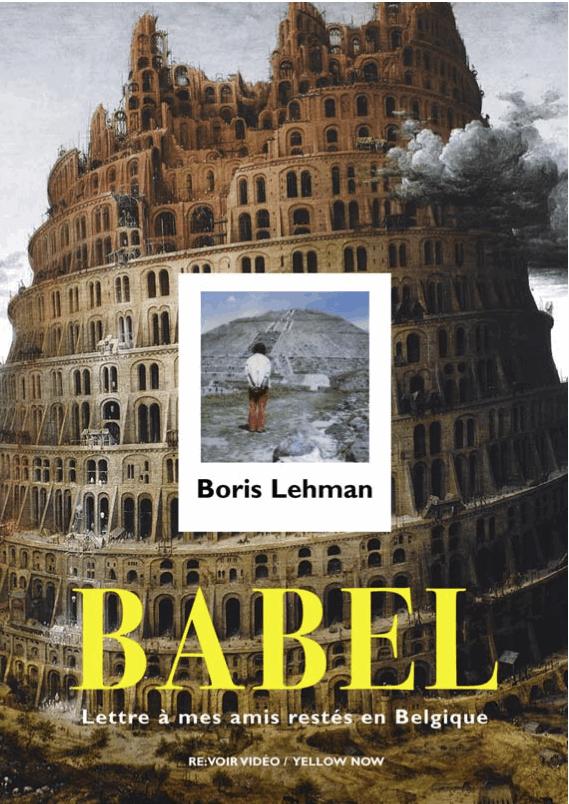 Babel - lettre à mes amis restés en ... (1991)