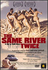 The Same River Twice (2003)