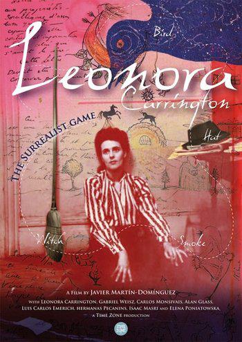 Leonora Carrington. El juego surrealista (2012)
