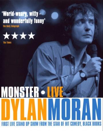 Dylan Moran: Monster (2004)