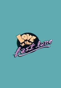 Love in the Fast Lane (1987)