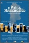 El país de Nomeacuerdo (2006)