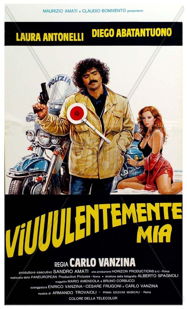 Viuuulentemente mia (1982)