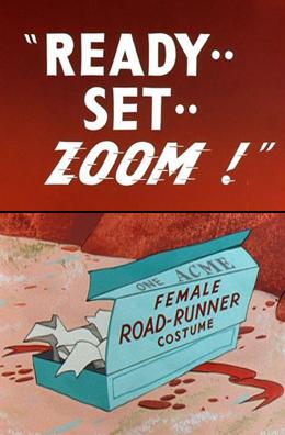 El Coyote y el Correcaminos: Ready, Set, Zoom (1955)