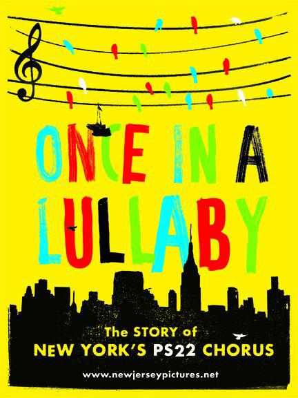 Once in a Lullaby: PS 22 Chorus ... (2012)