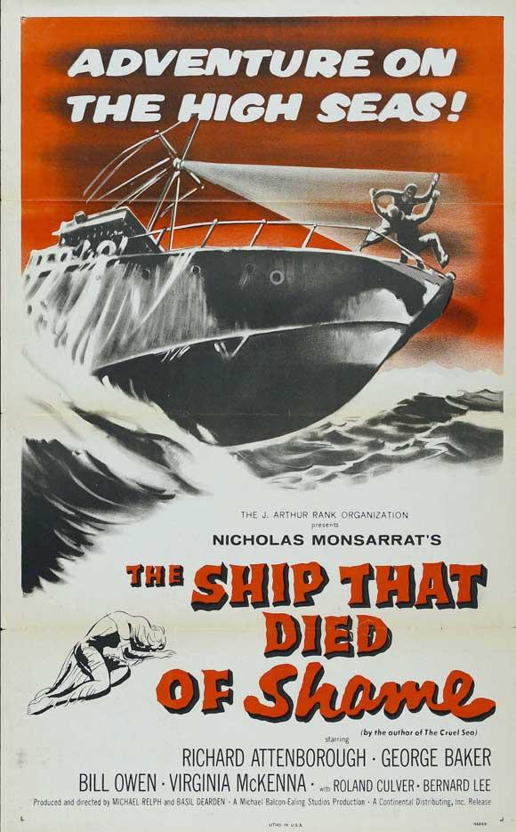 The Ship That Died of Shame (1955)