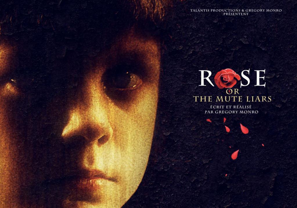 Rose or the Mute Liars (2013)