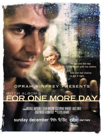 For One More Day (2007)