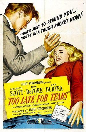 Demasiado tarde para lágrimas (1949)