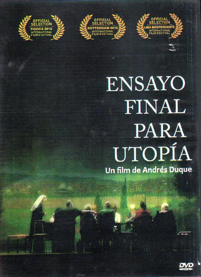 Ensayo final para Utopía (2012)